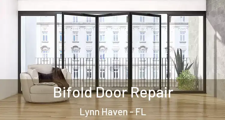  Bifold Door Repair Lynn Haven - FL