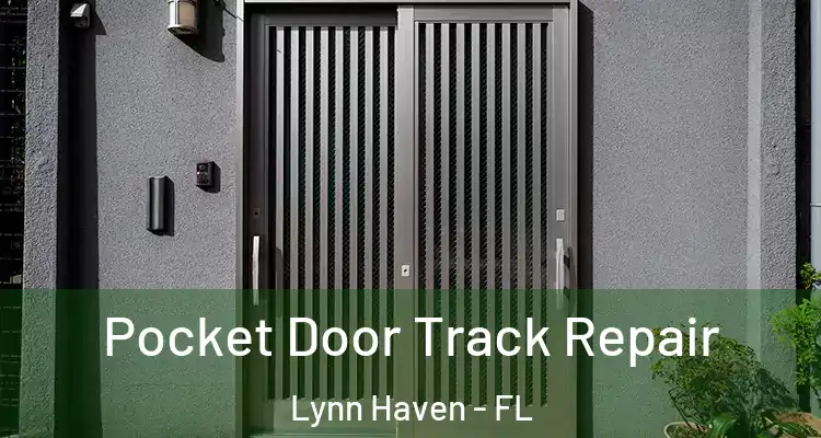  Pocket Door Track Repair Lynn Haven - FL